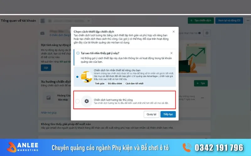 Facebook cung cấp 2 cách thiết lập chiến dịch thủ công và tự động