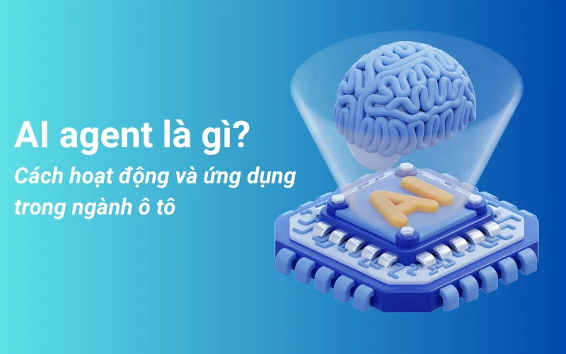 AI Agent không chỉ tạo dấu ấn mạnh mẽ ở nhiều lĩnh vực khác, mà ngày nay còn được ứng dụng rộng rãi trong kinh doanh phụ kiện ô tô, mở ra nhiều cơ hội 